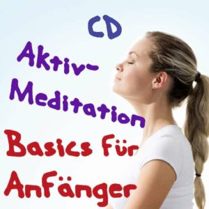 Atemmeditation für Anfänger CD